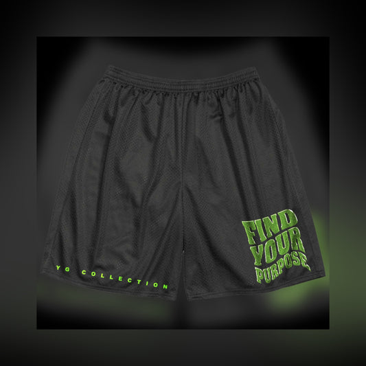 FIND YOUR PURPOSE - BLACK/GREEN MESH SHORTS