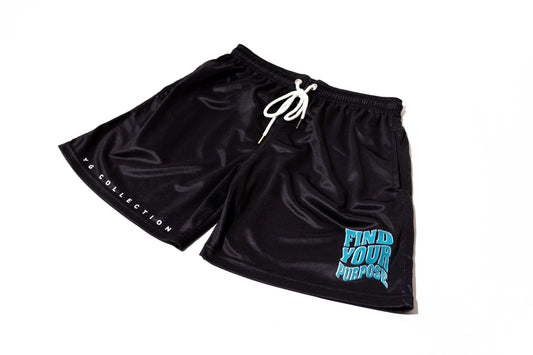 FIND YOUR PURPOSE - BLACK/TURQUOISE MESH SHORTS